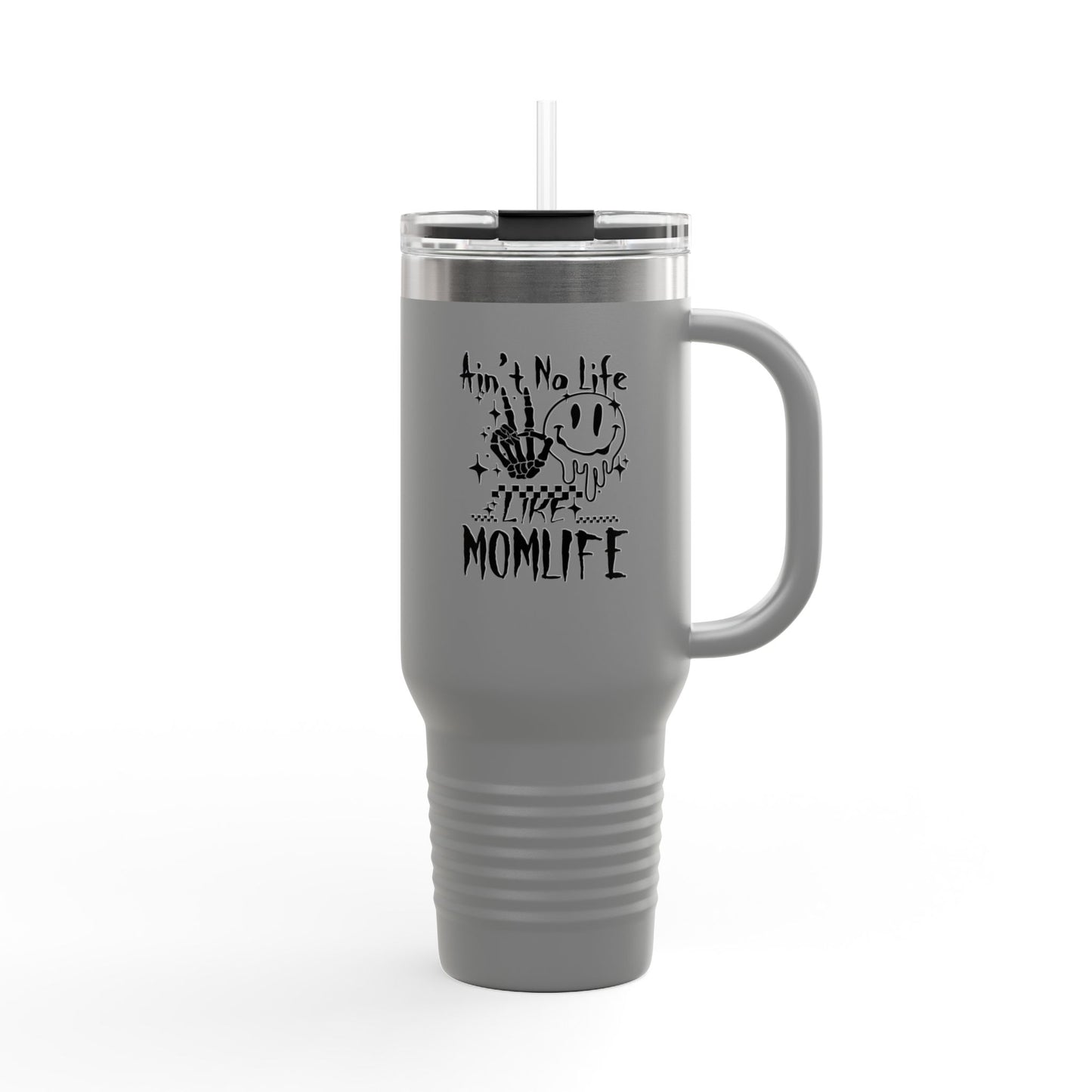 TMLC Ain't No Life Like MomLife Travel Mug