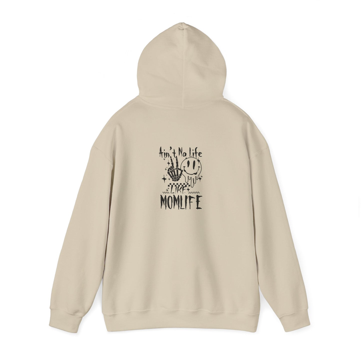 TMLC Ain't No Life Like MomLife Hoodie
