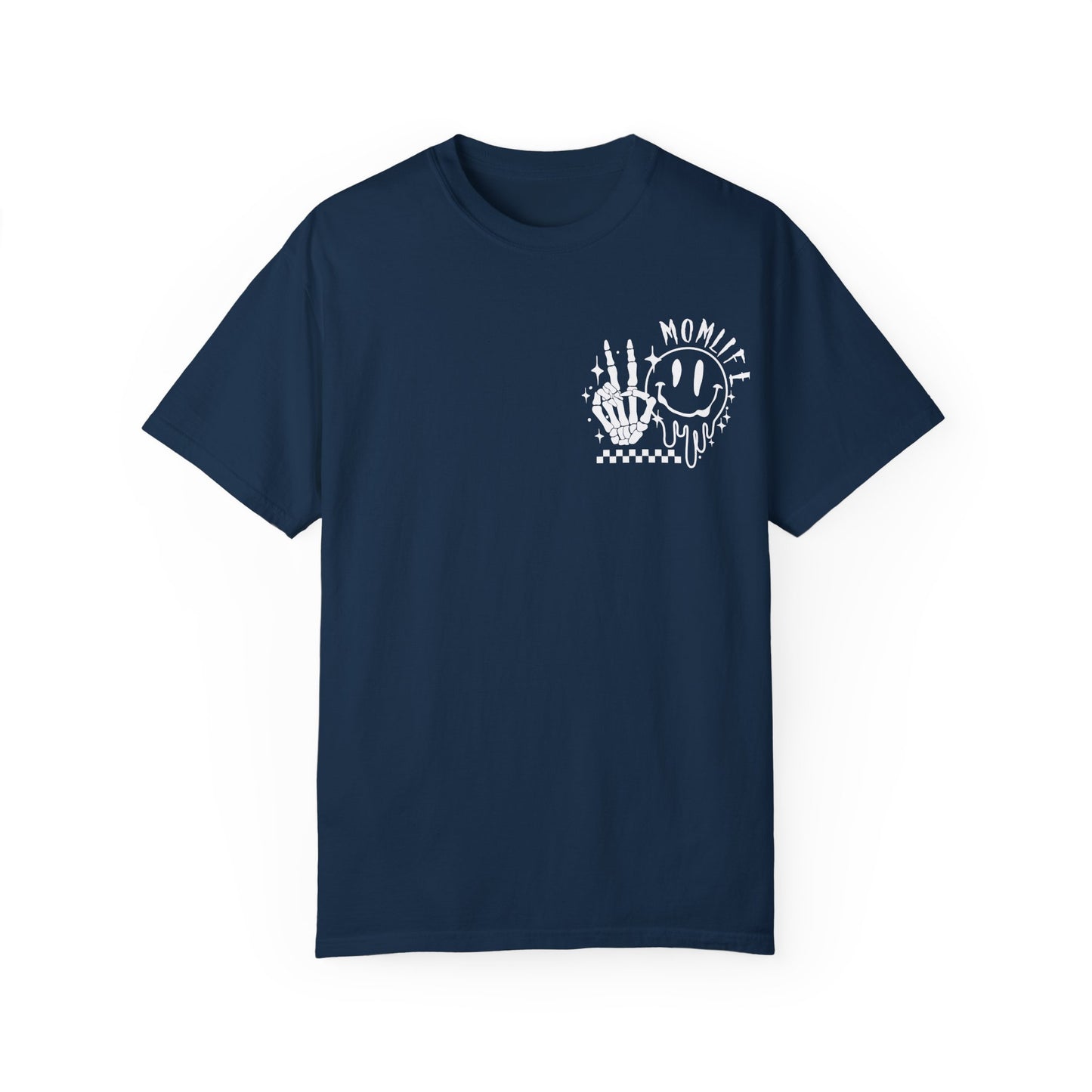 TMLC Ain't No Life Like MomLife Garment-Dyed T-shirt