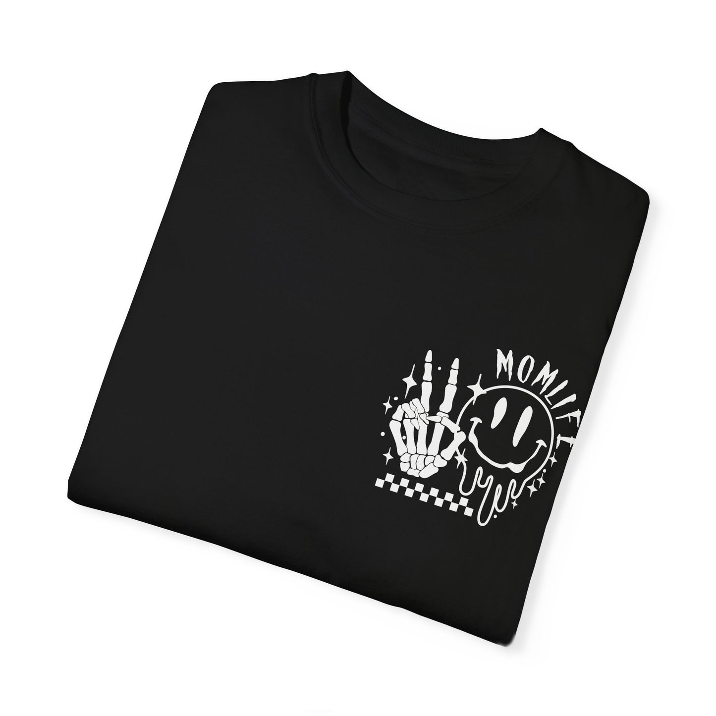 TMLC Ain't No Life Like MomLife Garment-Dyed T-shirt