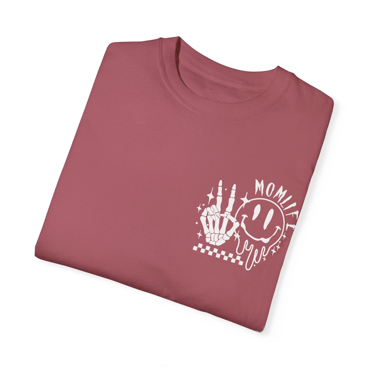 TMLC Ain't No Life Like MomLife Garment-Dyed T-shirt
