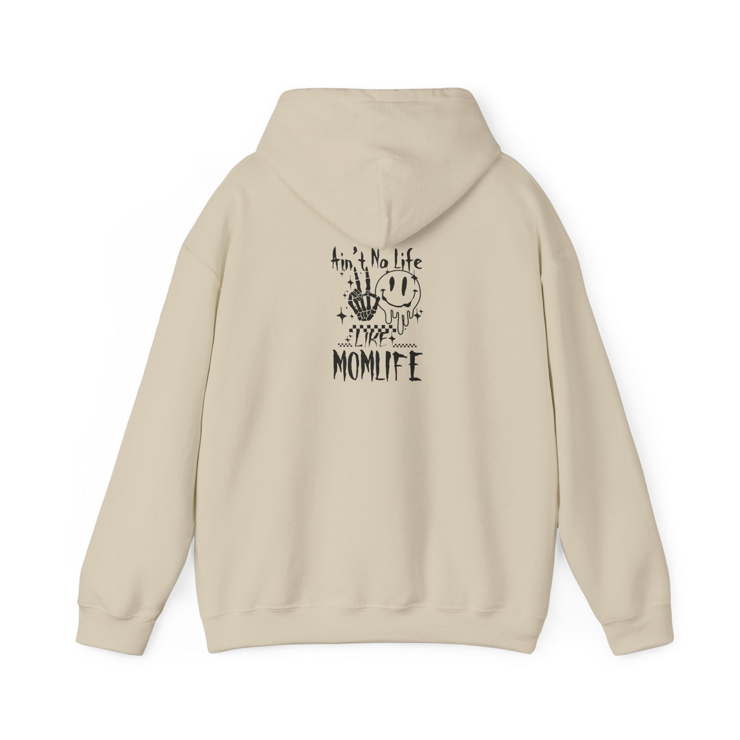 TMLC Ain't No Life Like MomLife Hoodie