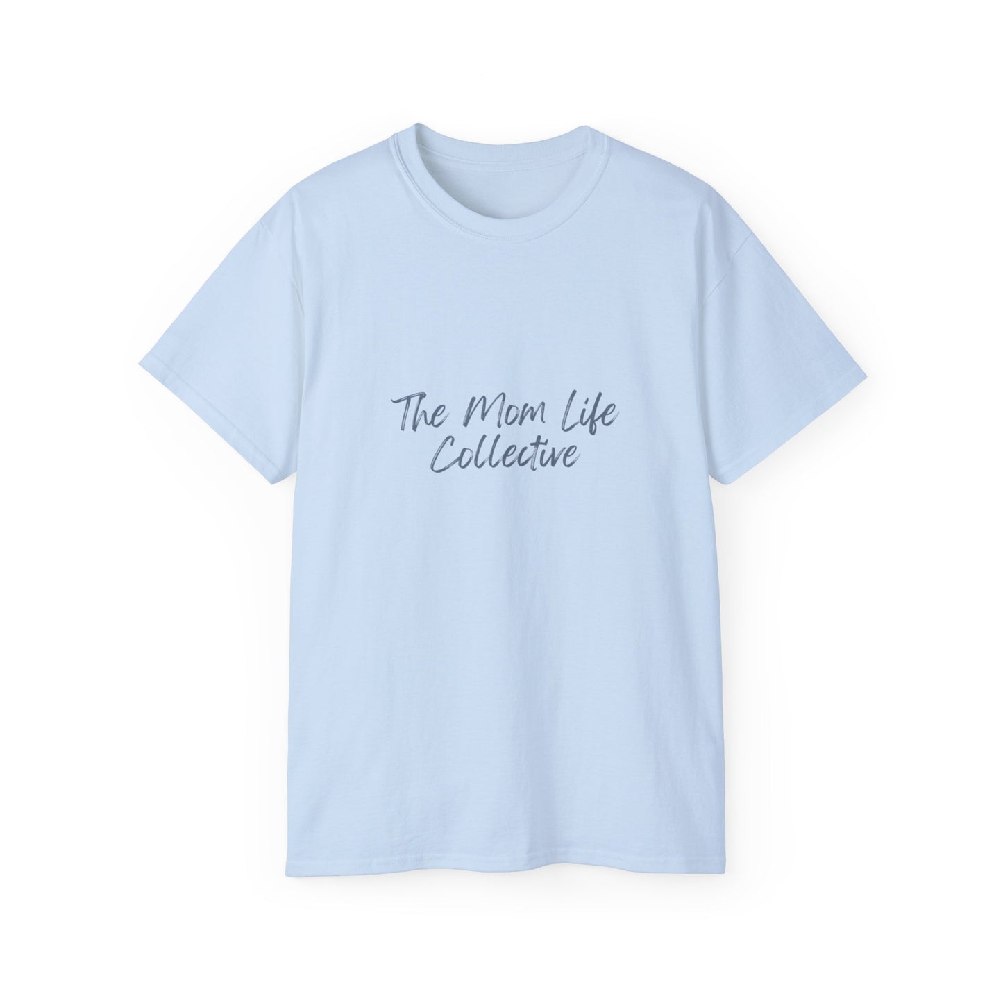 Mom Life Collective Unisex Cotton Tee - Perfect Gift for Moms