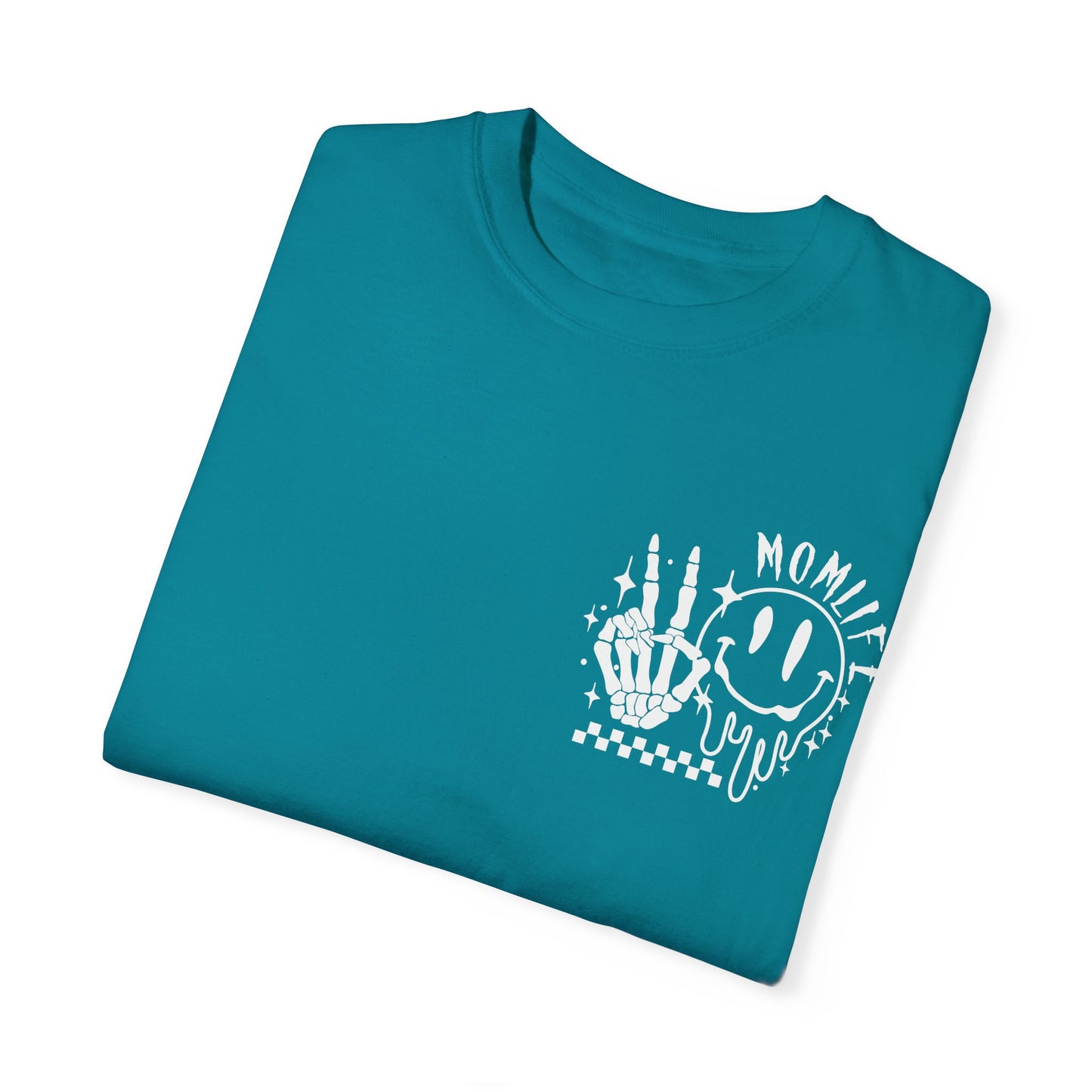 TMLC Ain't No Life Like MomLife Garment-Dyed T-shirt