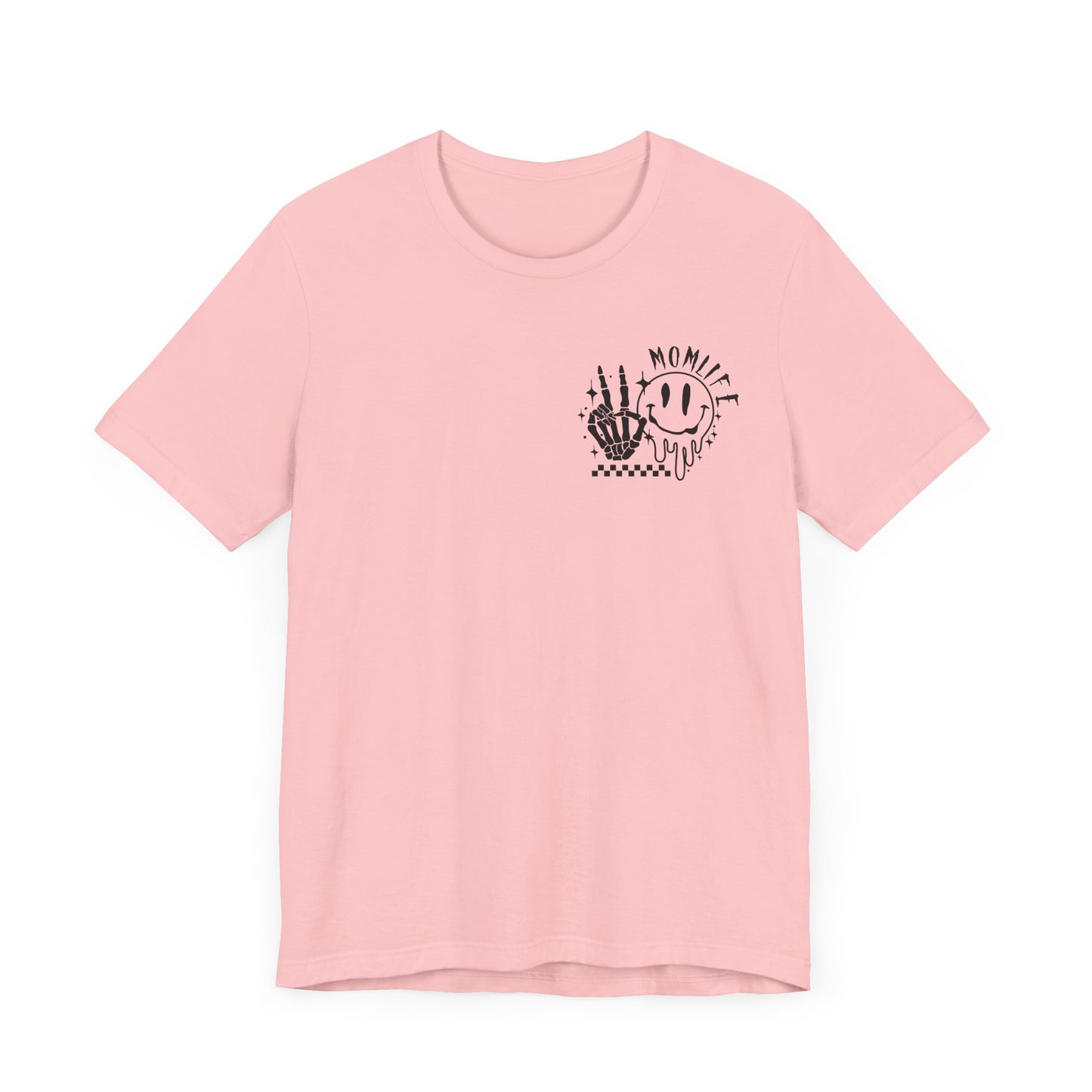 TMLC Ain't No Life Like MomLife Tshirt
