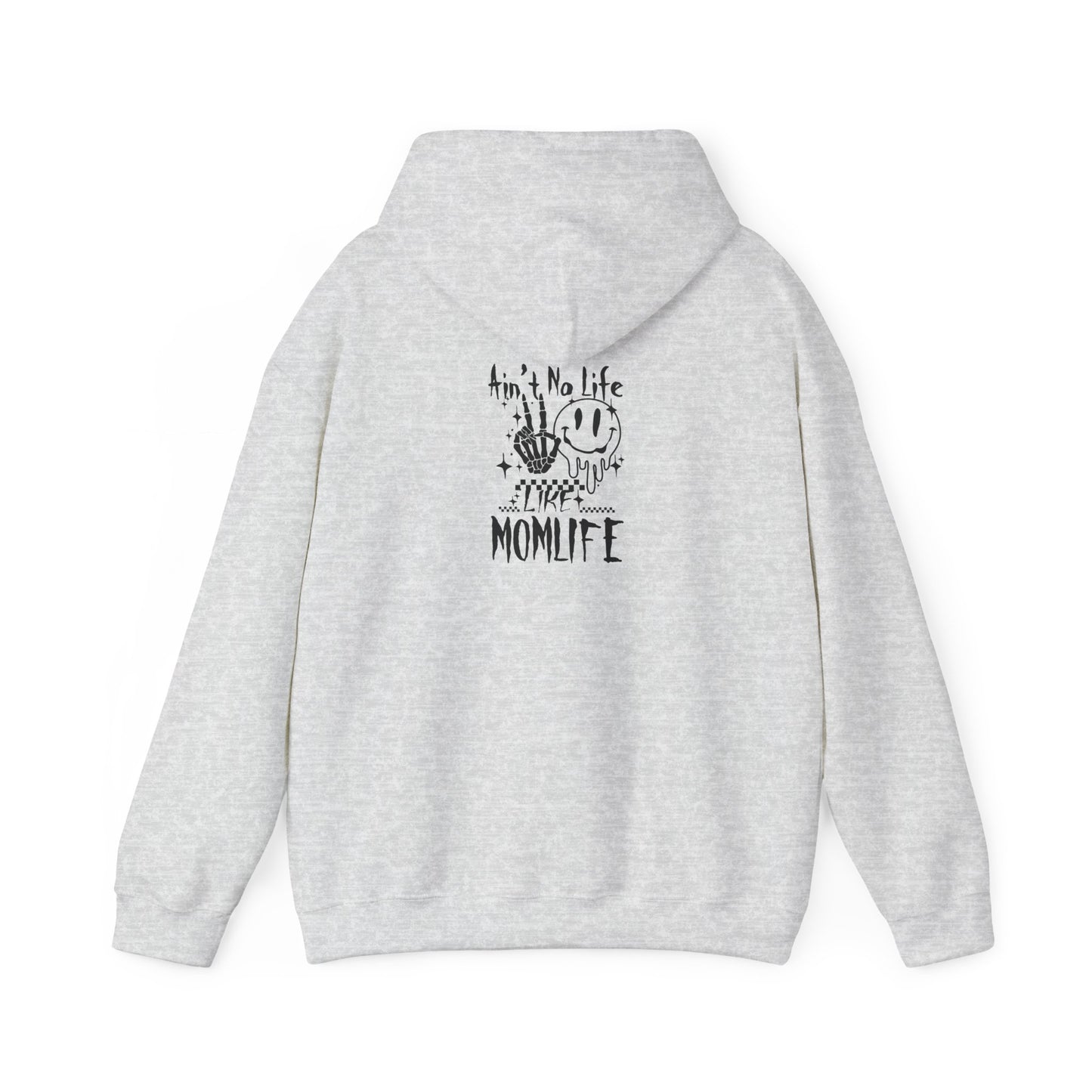 TMLC Ain't No Life Like MomLife Hoodie