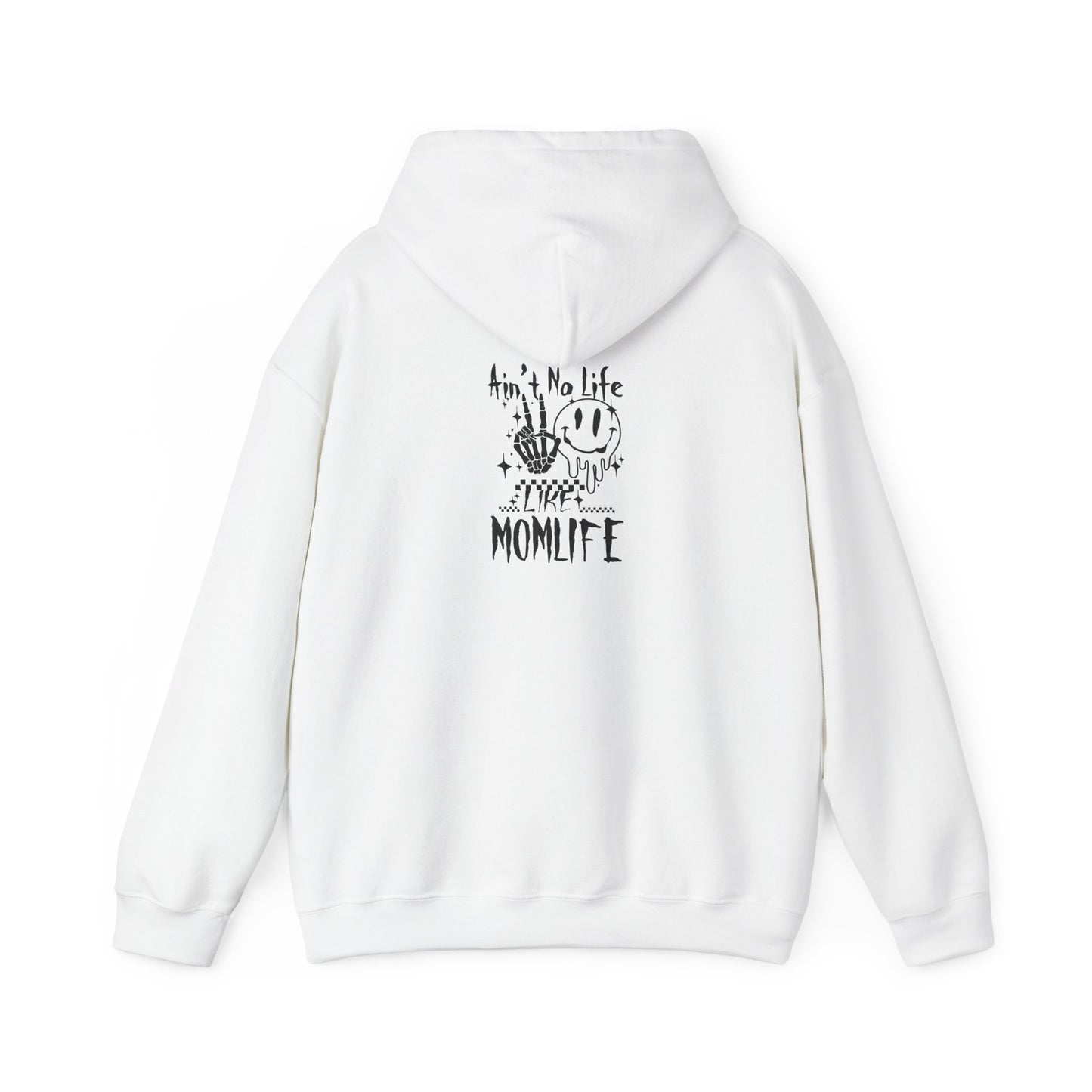 TMLC Ain't No Life Like MomLife Hoodie