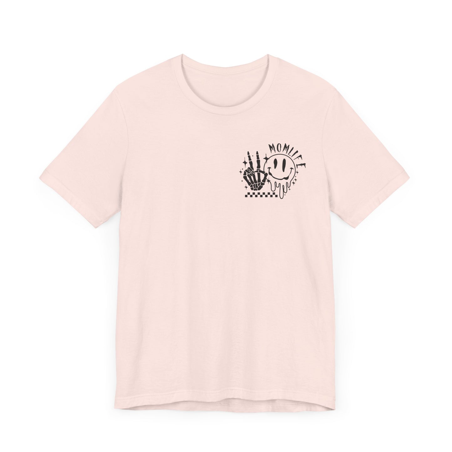 TMLC Ain't No Life Like MomLife Tshirt