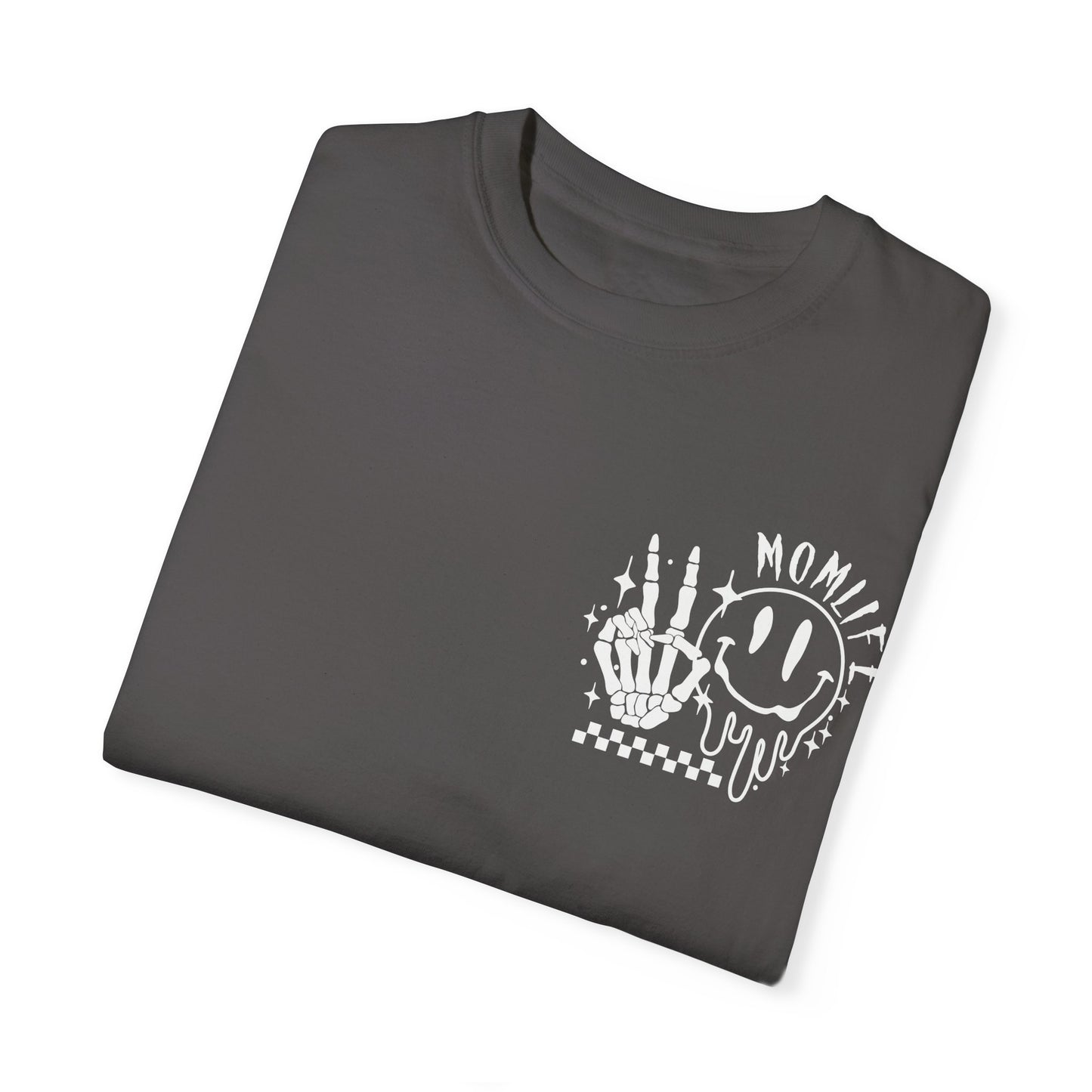 TMLC Ain't No Life Like MomLife Garment-Dyed T-shirt