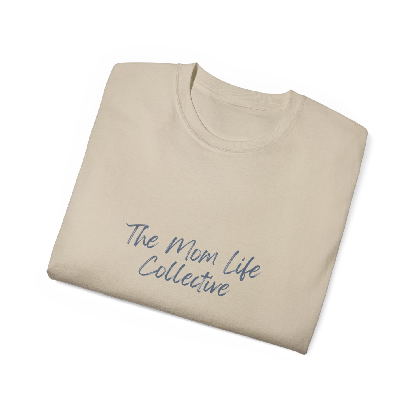 Mom Life Collective Unisex Cotton Tee - Perfect Gift for Moms