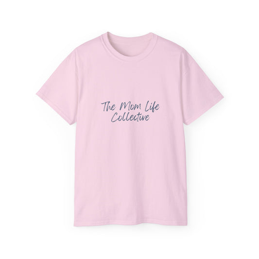Mom Life Collective Unisex Cotton Tee - Perfect Gift for Moms