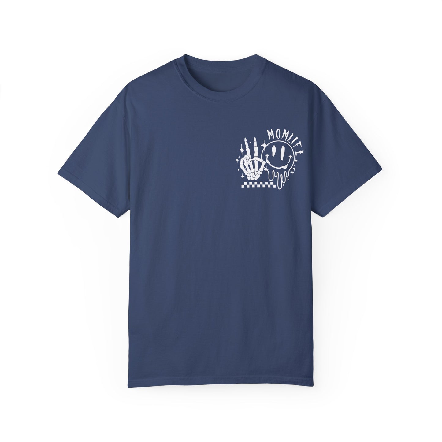 TMLC Ain't No Life Like MomLife Garment-Dyed T-shirt