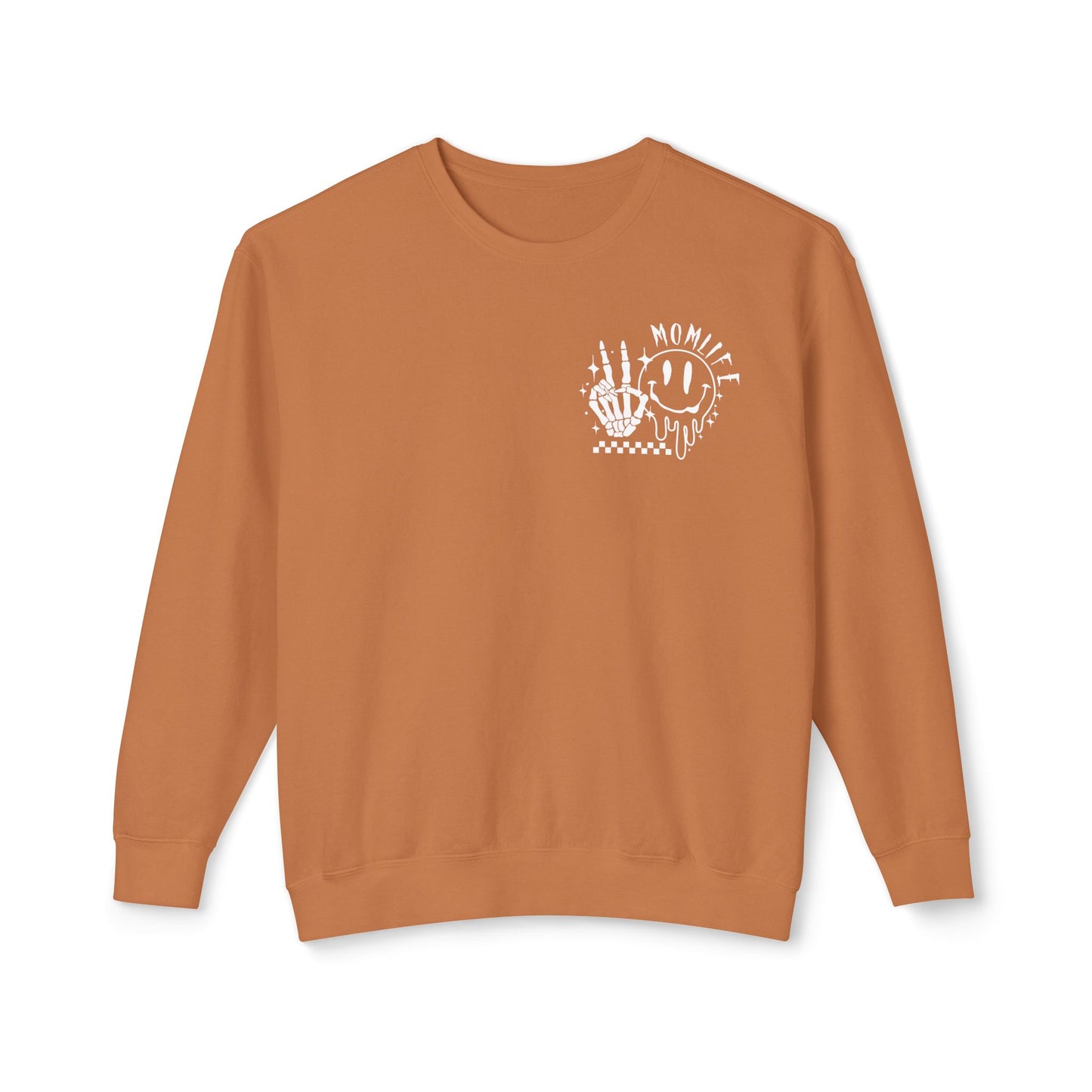 TMLC Ain't No Life Like MomLife Crewneck Sweatshirt