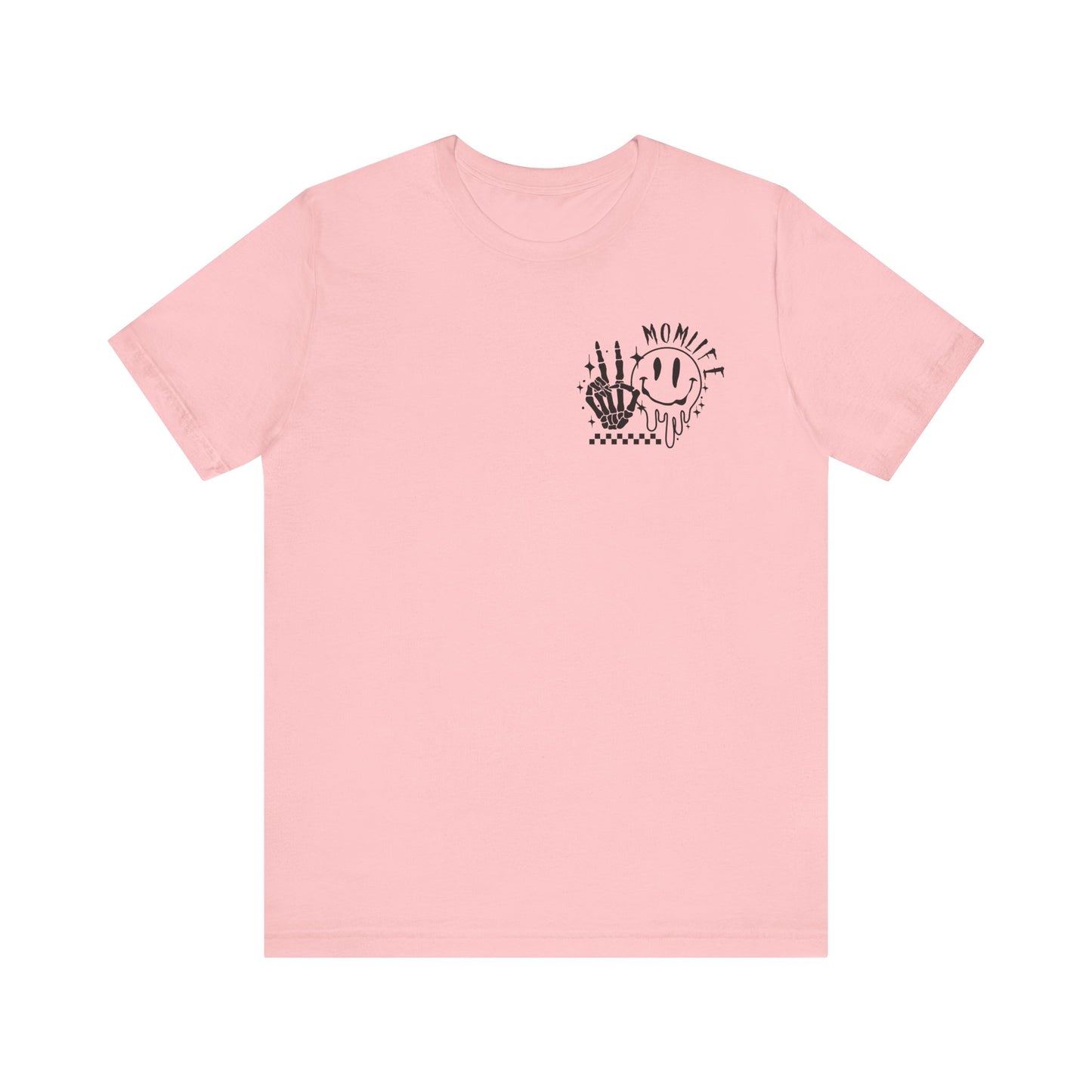 TMLC Ain't No Life Like MomLife Tshirt