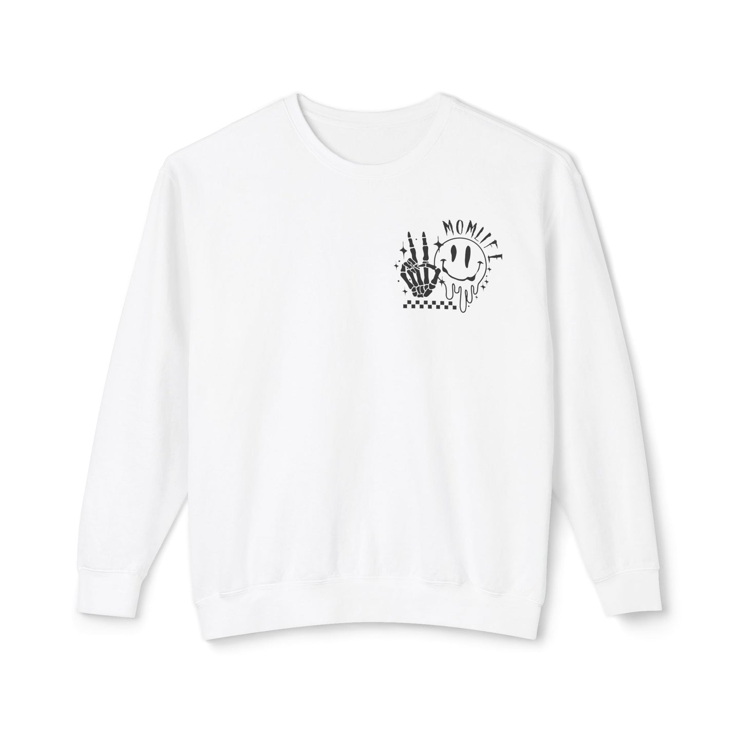 TMLC Ain't No Life Like MomLife Crewneck Sweatshirt
