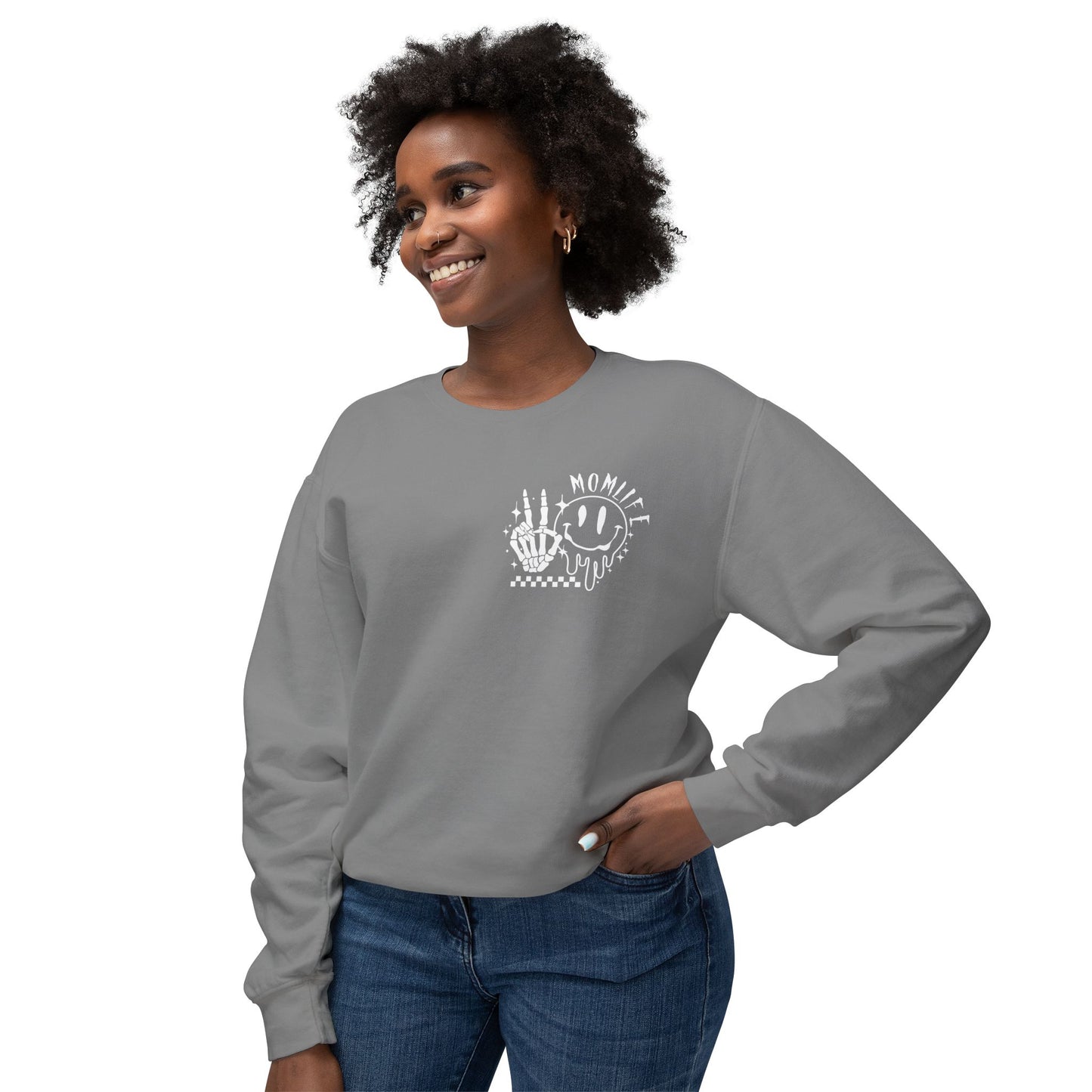 TMLC Ain't No Life Like MomLife Crewneck Sweatshirt