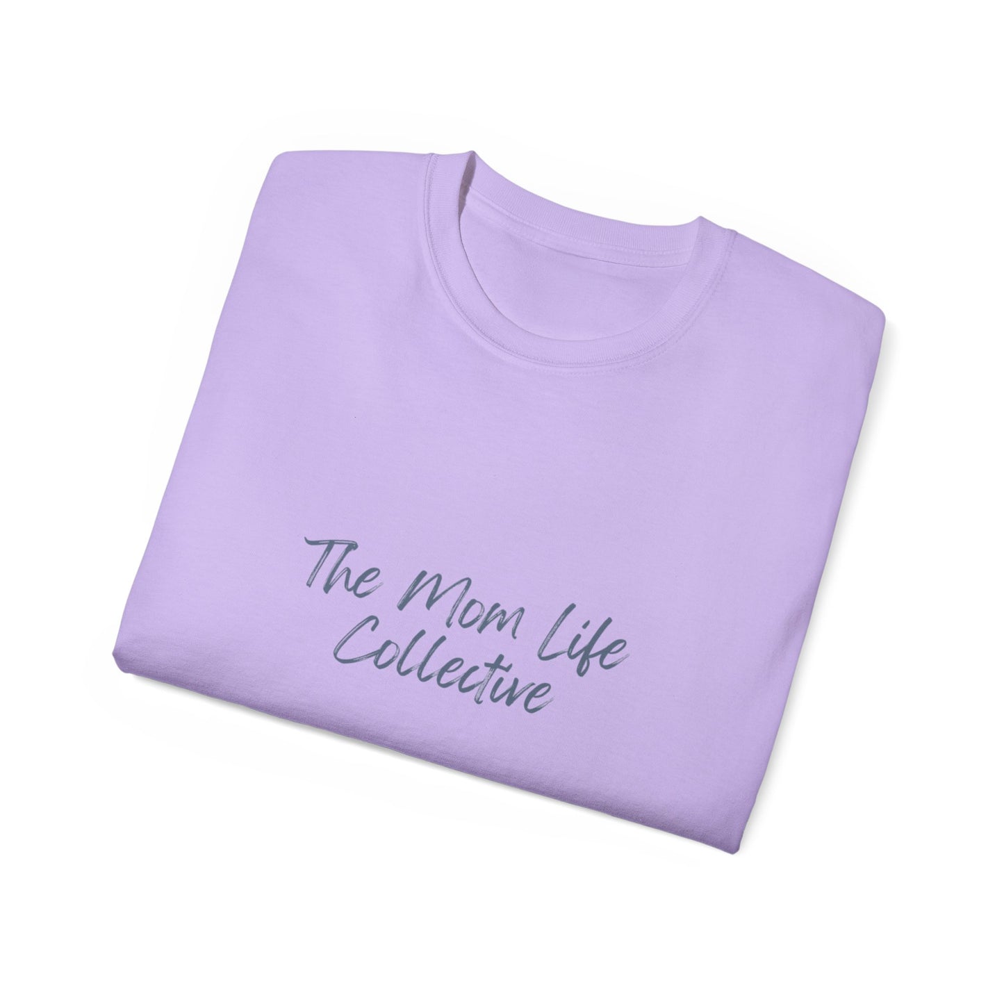 Mom Life Collective Unisex Cotton Tee - Perfect Gift for Moms