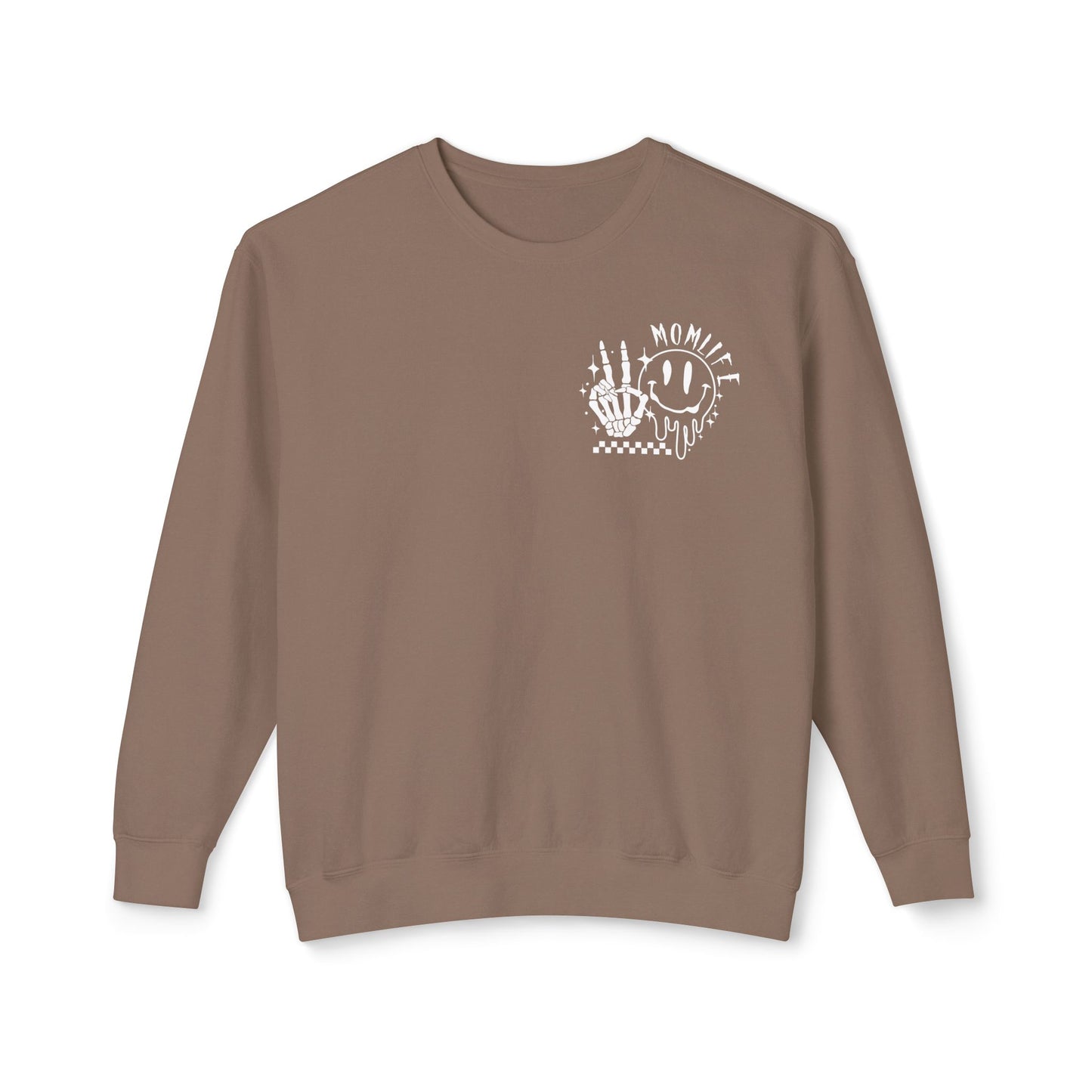 TMLC Ain't No Life Like MomLife Crewneck Sweatshirt