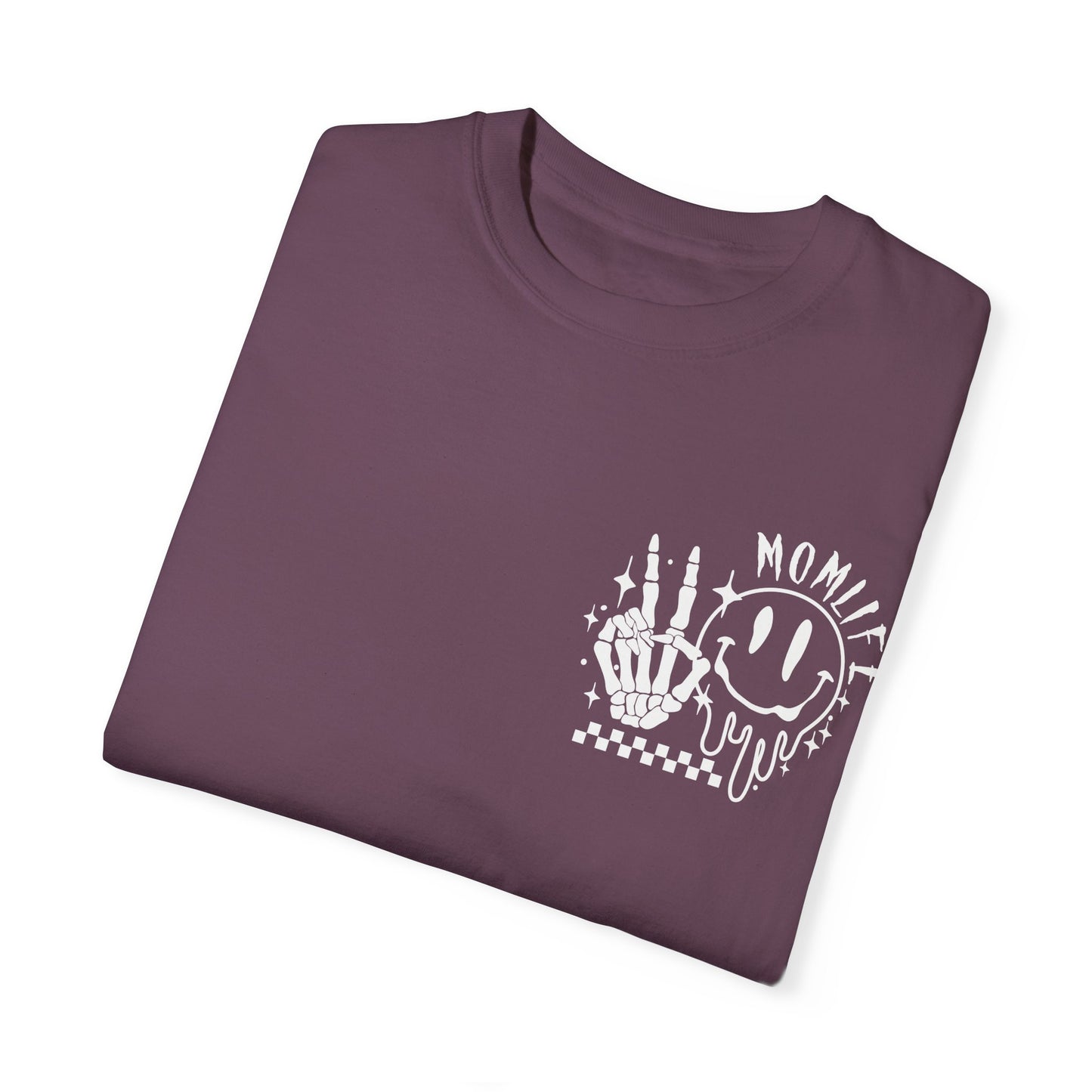 TMLC Ain't No Life Like MomLife Garment-Dyed T-shirt