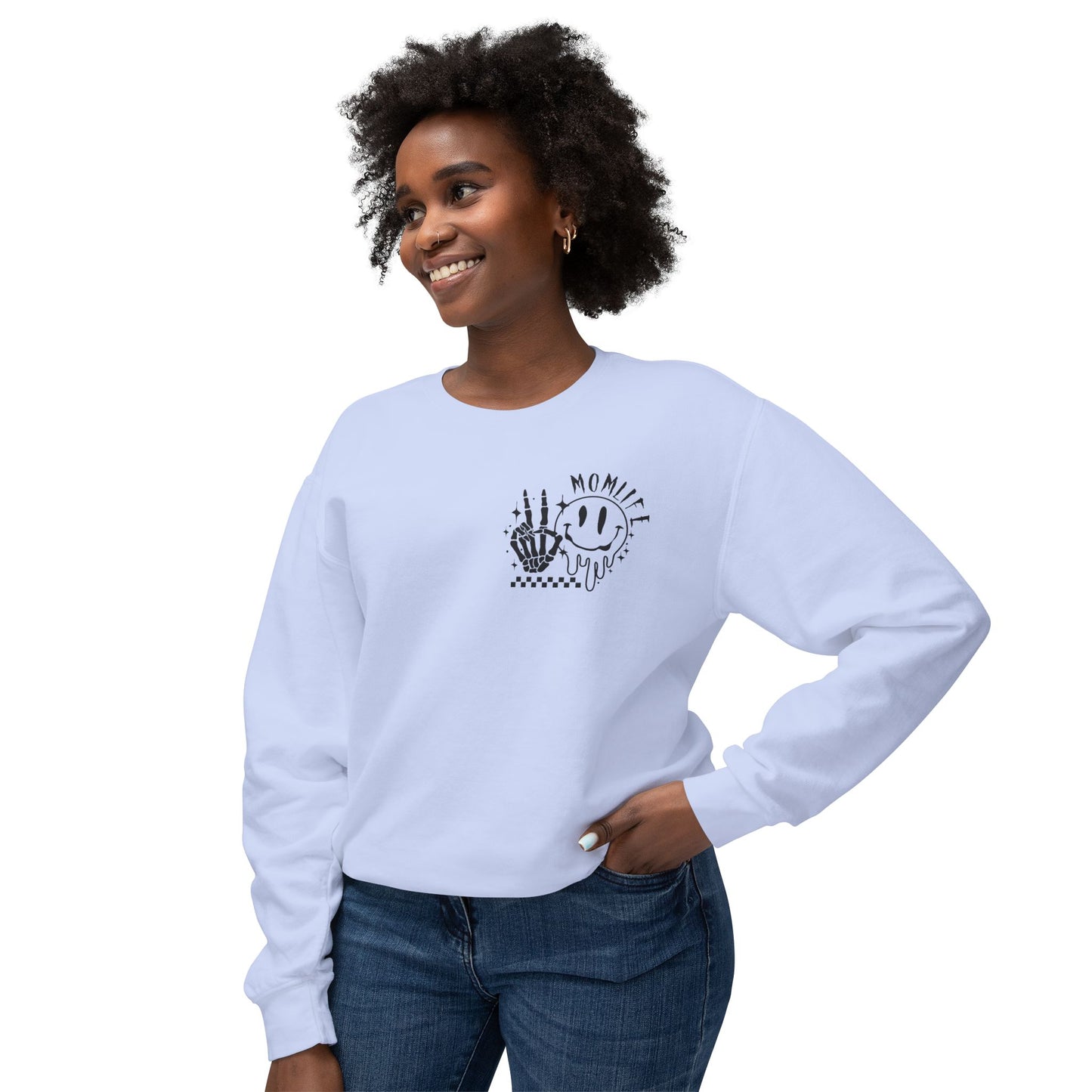 TMLC Ain't No Life Like MomLife Crewneck Sweatshirt