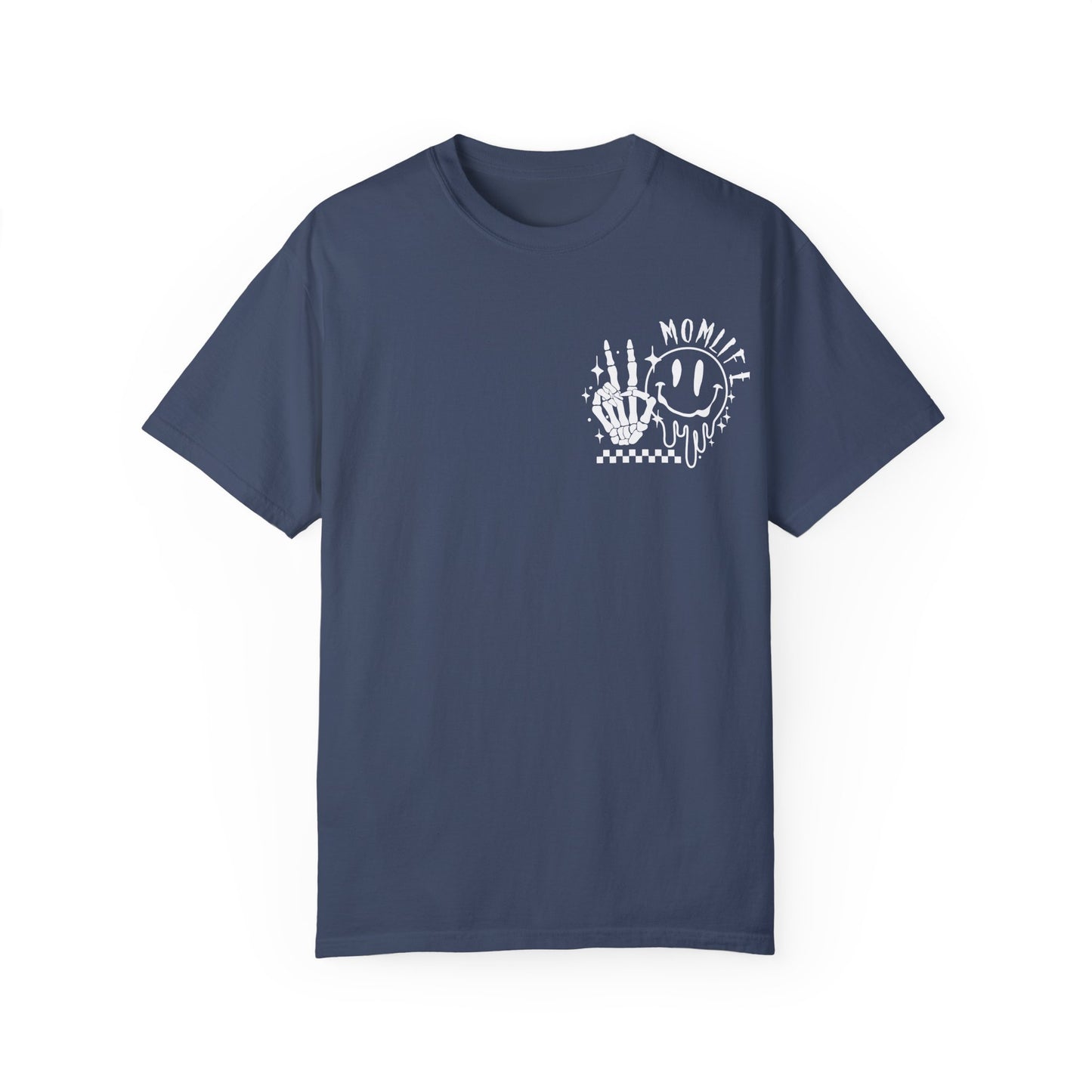 TMLC Ain't No Life Like MomLife Garment-Dyed T-shirt