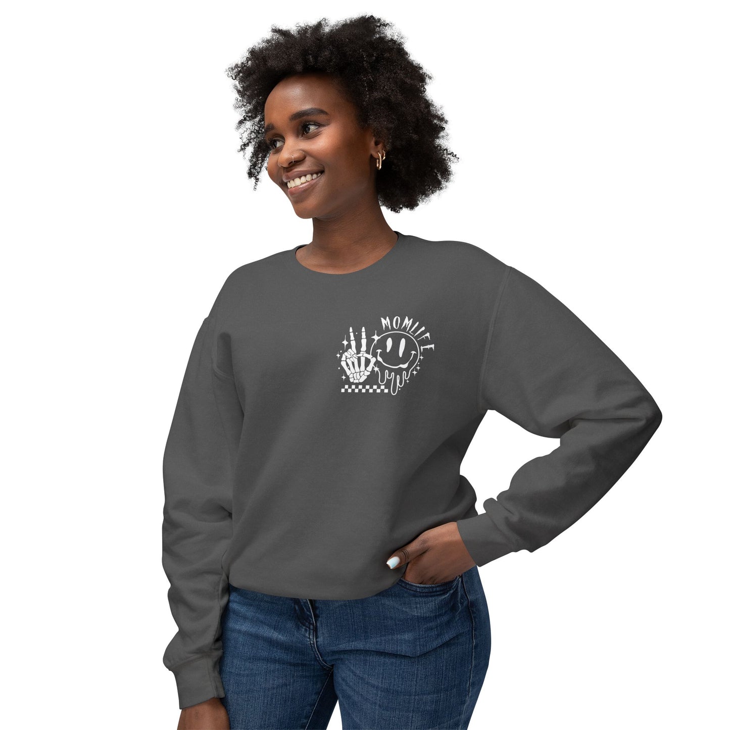 TMLC Ain't No Life Like MomLife Crewneck Sweatshirt
